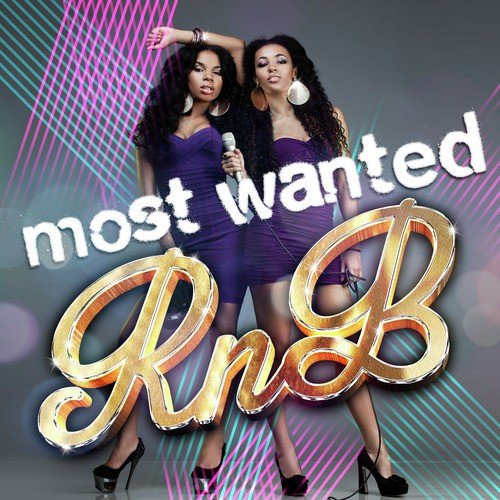 Most Wanted Rnb