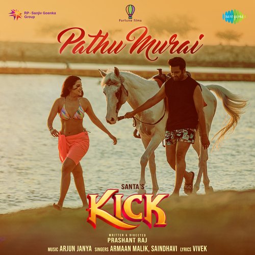 Pathu Murai (From "Kick")