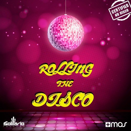 Rolling the Disco