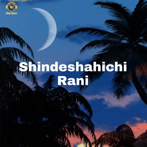 Shindeshahichi Rani