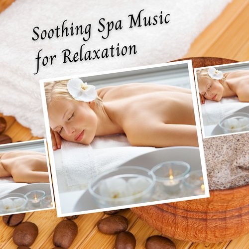 Soothing Spa Music for Relaxation_poster_image