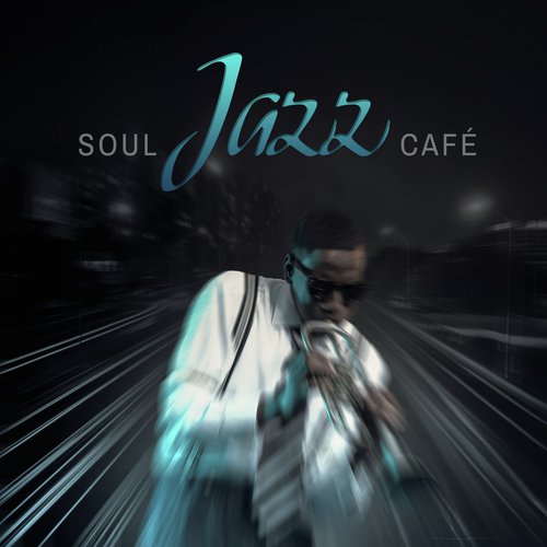 Soul Jazz Café