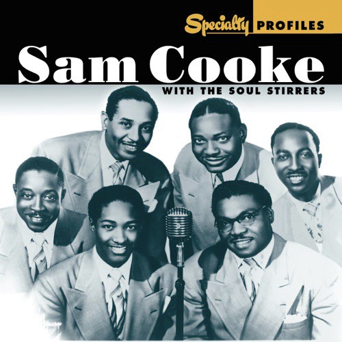 Free Download Of Sam Cooke And The Soul Stirrers Songs