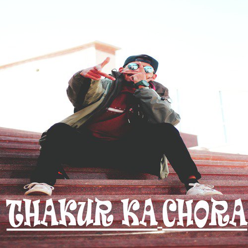 Thakur Ka Chora - Single