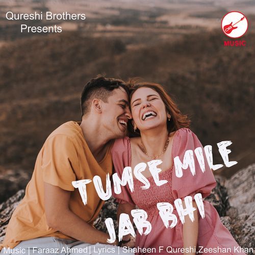 Tumse Mile Jab Bhi