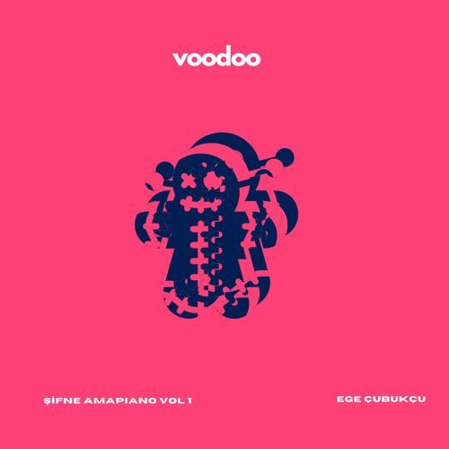 VOODOO (Şifne Amapiano Vol.1)