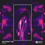 We Won't Go