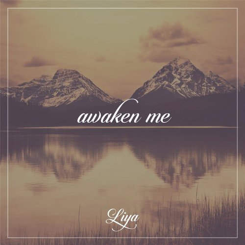 Awaken Me