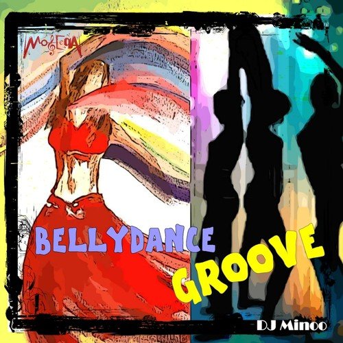 Bellydance Groove (Arabian Electronica)