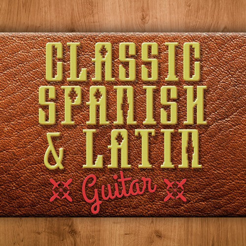 Classic Spanish & Latin Guitar