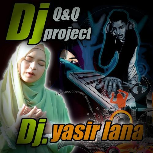 DJ Yasir lana cover art