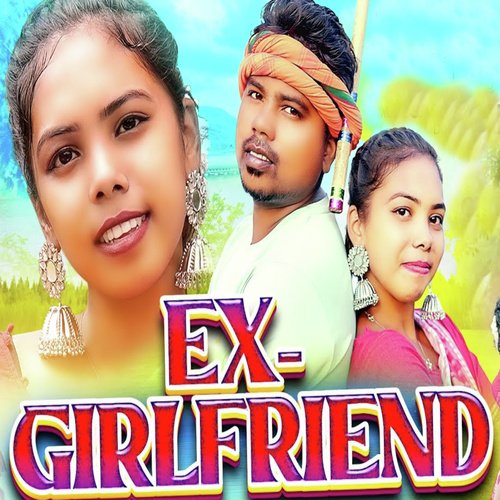Ex Girlfriend