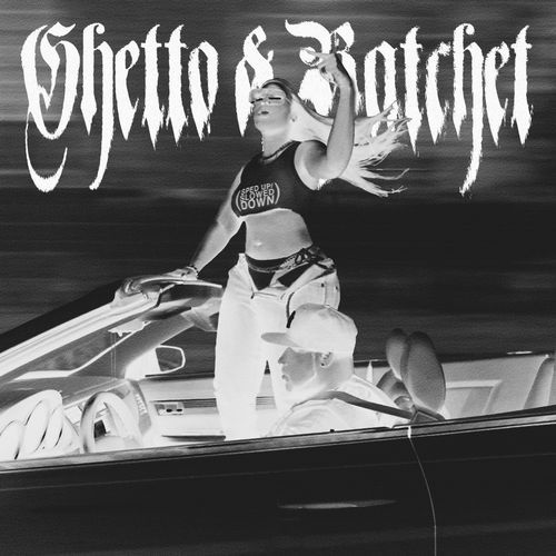 Ghetto & Ratchet (Sped Up and Slowed Down)_poster_image