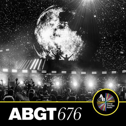 Group Therapy 676 (DJ Mix)
