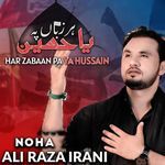 Har Zabaan Pa Ya Hussain