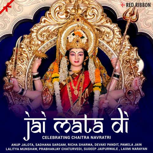 Jai Mata Di - Celebrating Chaitra Navratri