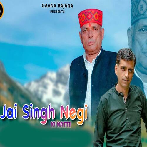 Jai Singh Negi Ki Natti