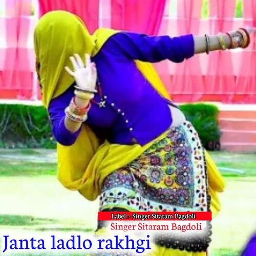 Janta ladlo rakhgi