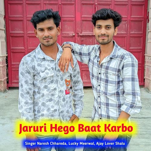 Jaruri Hego Baat Karbo