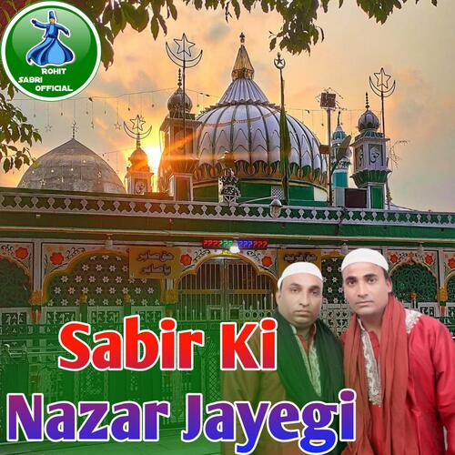 Jis Sabir Ki Nazar Jayegi (Sabir Pak Qawwali Naushad Shehzad Sabri) cover art