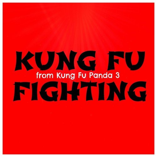 Kung Fu Fighting - 1