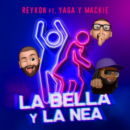 LA BELLA Y LA NEA (feat. Yaga &amp; Mackie)_poster_image