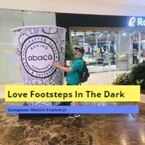 Love Footsteps in the Dark cover art