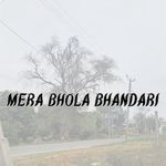 MERA BHOLA BHANDARI