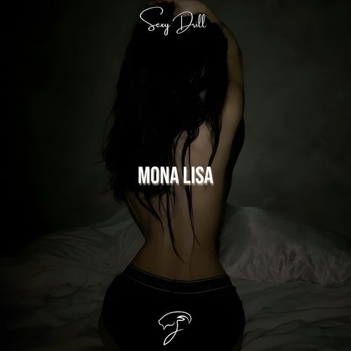MONA LISA (Sexy Drill) cover art