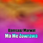 Ma Me Zowrawa