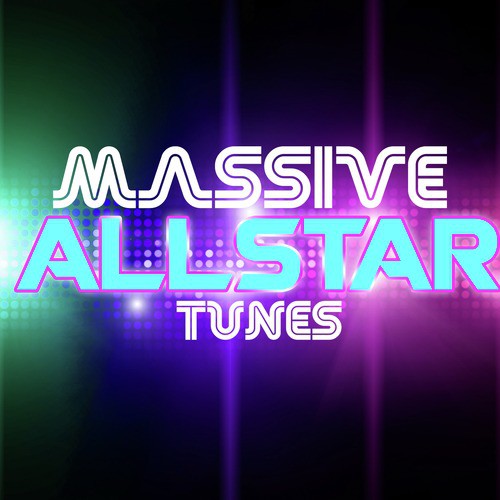 Massive Allstar Tunes