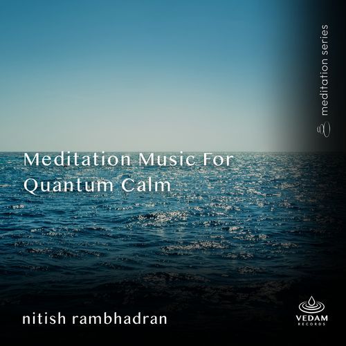 Meditation Music for Quantum Calm