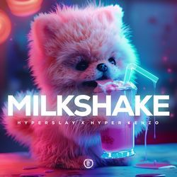 Milkshake (Techno Version)-KBISBzsBfWI