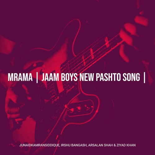 Mrama | Jaam Boys New Pashto Song |_poster_image