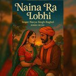Naina Ra Lobhi
