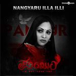 Nangyaru Illa Illi (From "Pankhuri")