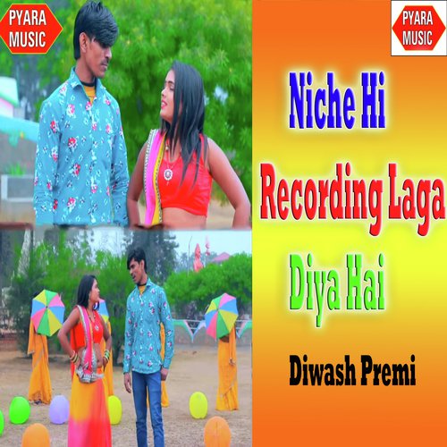 Niche Hi Recording Laga Diya Hai_poster_image