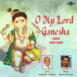 O My Lord Ganesha-Rj4xUB5qBFE