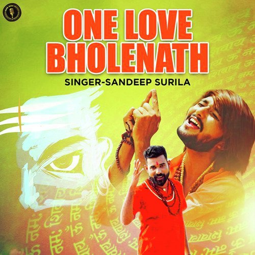 One Love Bholenath