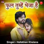 Phool Tumhen Bheja Hai