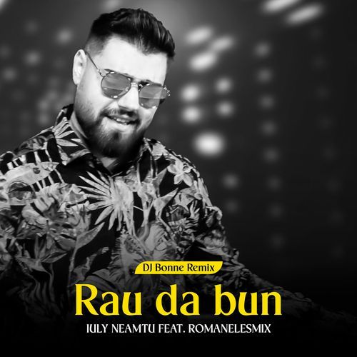 Rau da bun (Dj Bonne Remix)_poster_image