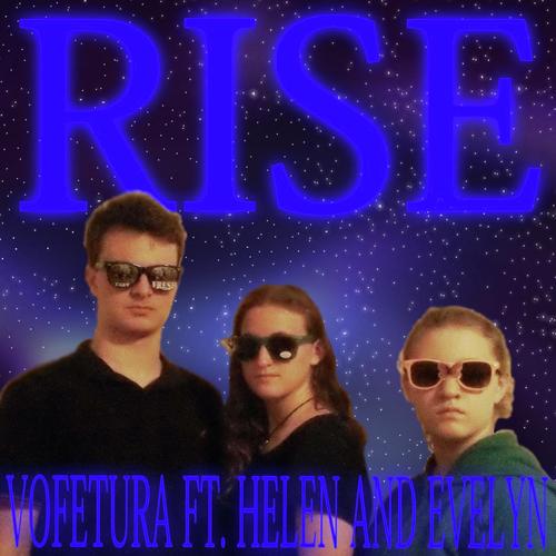 Rise (feat. Helen & Evelyn)