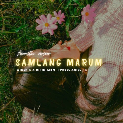Samlang Marum (Acoustic)