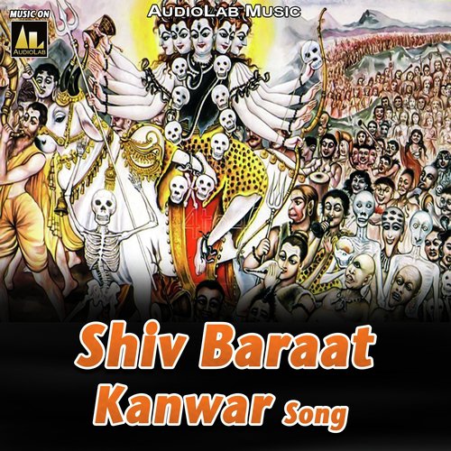 Shiv Baraat Kanwar Song