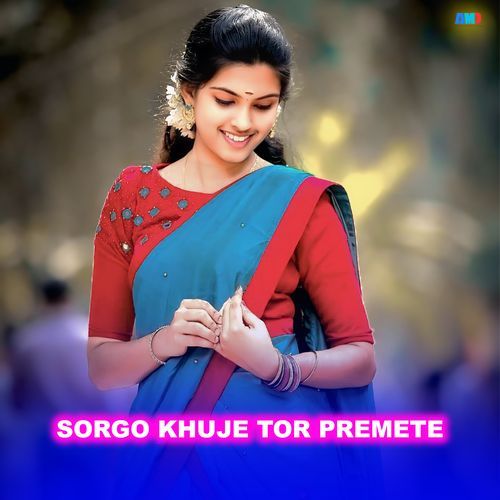 Sorgo Khuje Tor Premete