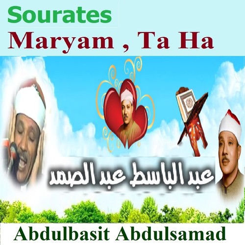 Sourates Maryam, Ta Ha (Quran - Coran - Islam)