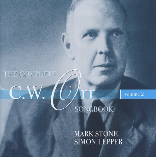 The Complete C.W. Orr Songbook, Vol. 2