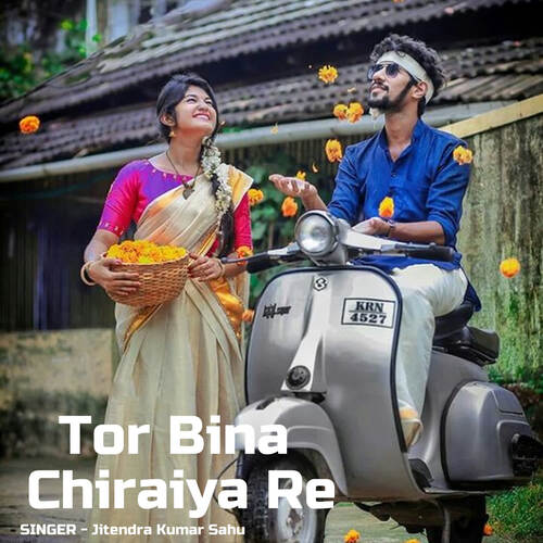 Tor Bina Chiraiya Re