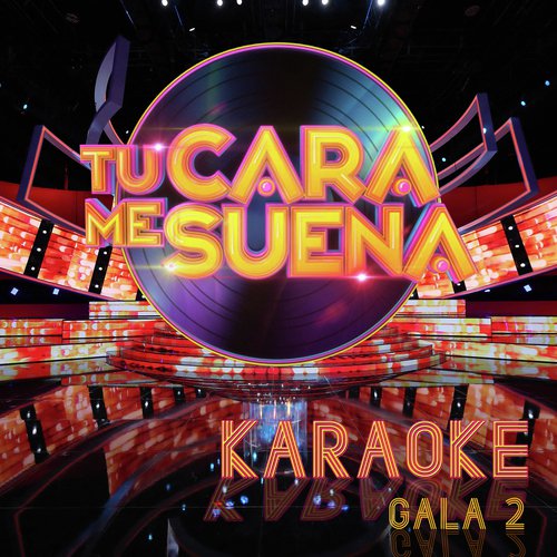 Tu Cara Me Suena (Karaoke Version: Temporada 6 (Vol. 2))