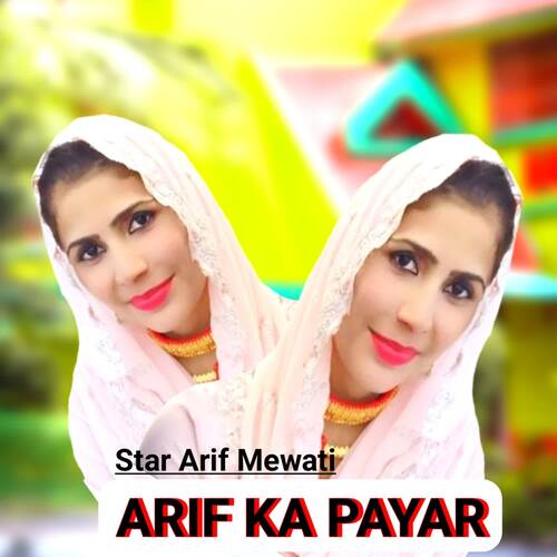 ARIF KA PAYAR